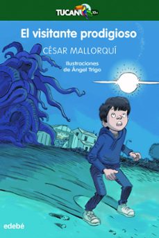 el visitante prodigioso-cesar mallorqui-9788468361758