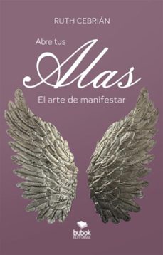 abre tus alas (ebook)-ruth cebrián-9788468586458