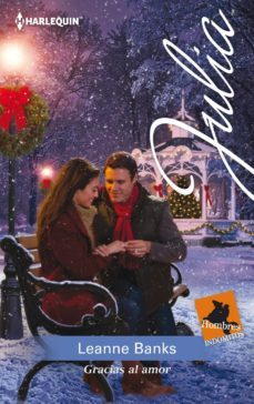 gracias al amor-leanne banks-9788468736358