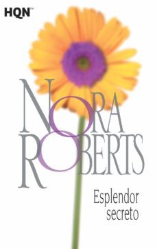 esplendor secreto-nora roberts-9788468782058