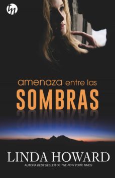 amenaza entre las sombras (ebook)-linda howard-9788468797458