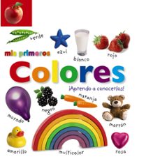 mis primeros colores: ¡aprendo a conocerlos!-9788469604458