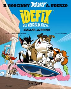 idefix eta menderakaitzak, 8. galiar lurrina-rene goscinny-9788469644058