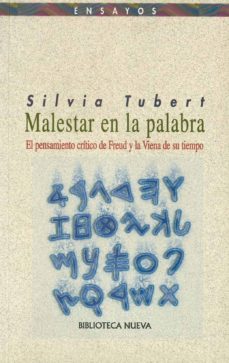 malestar en la palabra: el pensamiento critico de freud y la vien a de su tiempo-9788470307058