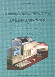 fundamentos y tecnicas de analisis bioquimicos-marcel sayol quadres-9788470632358
