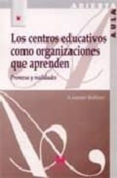 los centros educativos como organizaciones que aprenden-9788471336958