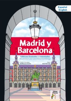 madrid y barcelona. edificios ilustrados y comentados/ ilustrated and annotated buildings (ebook)-9788473608558