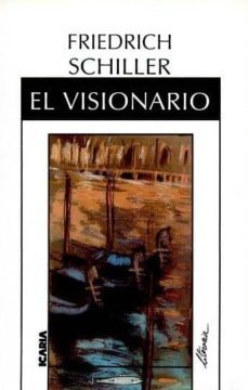 el visionario-friedrich schiller-9788474261158