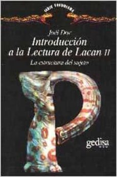 introduccion a la lectura de lacan ii: la estructura del sujeto-joel dor-9788474325058