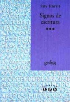 signos de escritura-roy harris-9788474326758