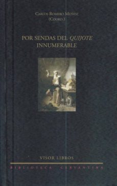 por sendas del quijote innumerable-carlos romero muñoz-9788475226958