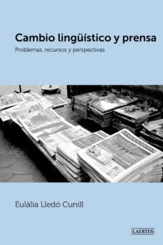 cambio linguistico y prensa (ebook)-eulalia lledo cunill-9788475849058
