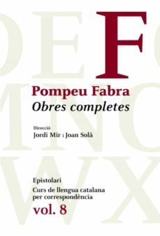 obres completes pompeu fabra (vol. 8)-9788475882758