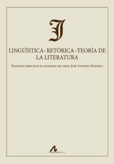 linguistica-retorica-teoria de la literatura-9788476358658