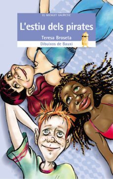 l estiu dels pirates-teresa broseta-9788476607558