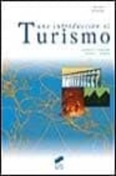 una introduccion al turismo-leonard j. lickoris-carson l. jenkin-9788477387558