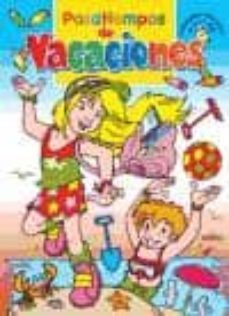 pasatiempos de vacaciones (actividades educativas de 5 a 7 años)-9788477738558