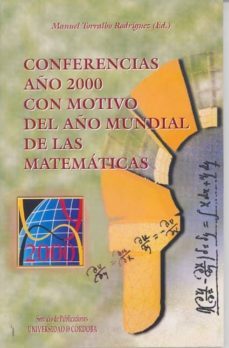 conferencias año 2000 con motivo del año mundial de las matematic as-9788478016358