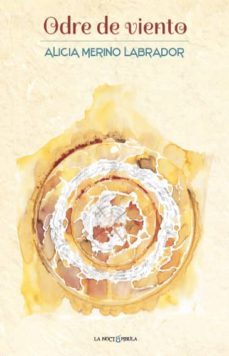 odre de viento-alicia merino labrador-9788478395958