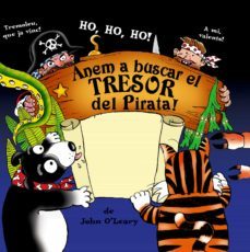 anem a buscar al tresor del pirata!-john o leary-9788478647958