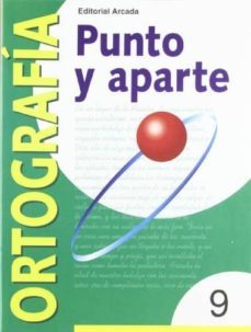 nº 9 serie verde punto y aparte ortografia 3º - 4º educacion primaria-9788478872558