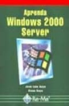aprenda windows 2000 server-jose luis raya-elena raya-9788478974658