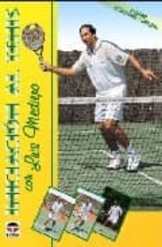 iniciacion al tenis con luis mediero (3ª ed.)-9788479023058