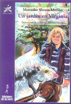 un jardin en virginia (ilustraciones de juan pedro esteban nicola s)-9788479604158