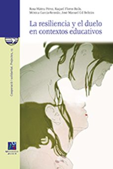 la reisiliencia y el duelo en contextos educativos-9788480219358