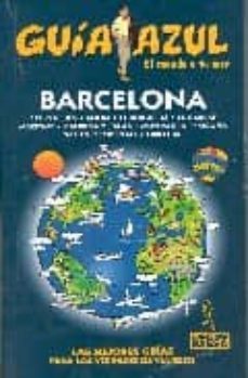 barcelona (guia azul. españa por comunidades)-9788480235358