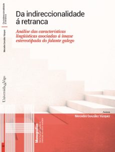 da indireccionalidade a retranca-mercedes gonzalez vazquez-9788481589658
