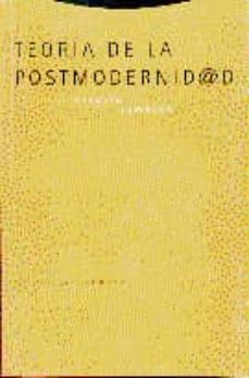 teoria de la postmodernidad (2ª ed.)-9788481641158
