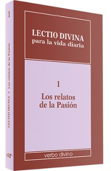 lectio divina para la vida diaria: los relatos de la pasion-giorgio y pier giordan zevini-9788481691658