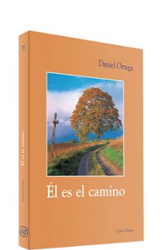 el es el camino-daniel ortega-9788481696158