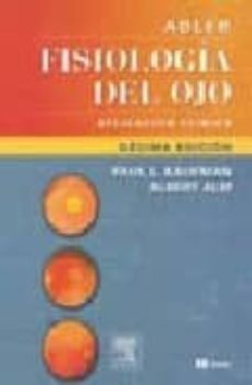 fisiologia del ojo (10ª ed.)-k.l. kaufman-a. aim-9788481747058