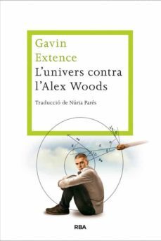 lunivers contra lalex woods-gavin extence-9788482646558