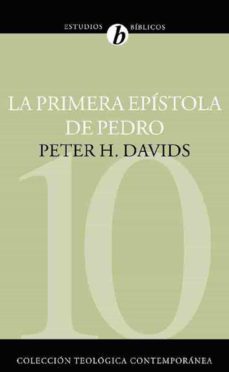 la primera epístola de pedro (ebook)-peter h. davids-9788482677958