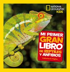 mi primer gran libro de reptiles y anfibios-9788482987958