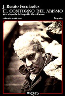 el contorno del abismo. vida y leyenda de leopoldo maria panero-9788483104958