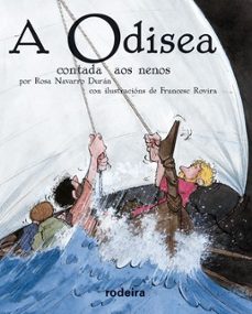 a odisea contada aos nenos-rosa navarro duran-homero aridjis-9788483495858