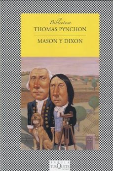 mason y dixon-thomas pynchon-9788483833858