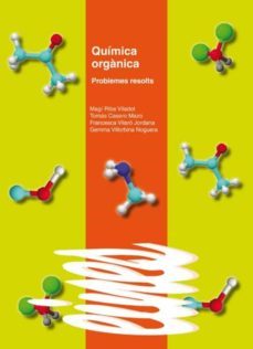 quimica organica. (ebook)-magi riba viladot-tomas casero mazo-9788484094258