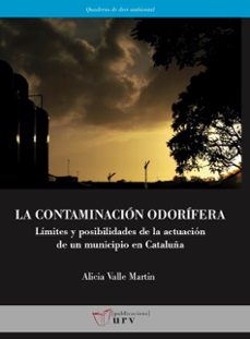la contaminacion odorifera-alicia valle martin-9788484248958