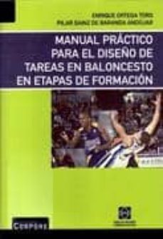 manual practico para el diseño de tareas en baloncesto en etapas de formacion-9788484257158