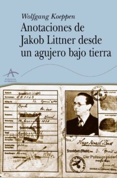 anotaciones de jakob littner desde un agujero bajo tierra-9788484282358