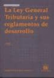 la ley gral. tributaria 3ª edicion-9788484569558