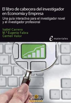 el libro de cabecera del investigador en economia y empresa (ebook)-maría eugenia fabra florit-isabel carrero bosch-maría el carmen valor martínez-9788484683858