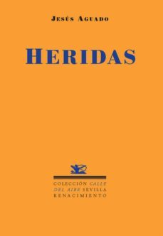 heridas-jesus aguado fernandez-9788484721758