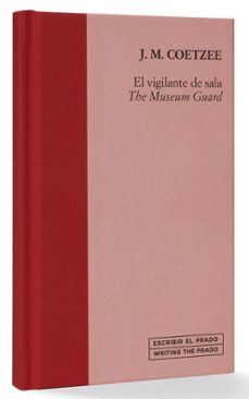 el vigilante de sala / the museum guard-9788484806158