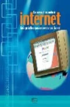 conozca el mundo de internet: guia practica para moverse por la r ed-9788486939458